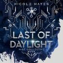 Last of Daylight: Vast Collective Book 1 Audiobook
