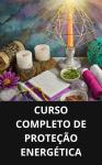 [Portuguese] - CURSO COMPLETO DE PROTEÇÃO ENERGÉTICA Audiobook