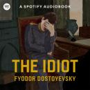 The Idiot Audiobook