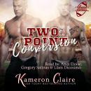 Two Point Conversion Audiobook