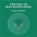 The Way to Self-Knowledge Audiobook