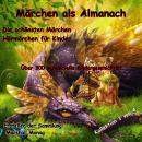 [German] - Märchen als Almanach 1: Die schönsten Märchen Audiobook