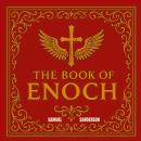 Cover of The Book of Enoch: Unlock Ancient Secrets From the Complete Collection for Modern Readers