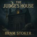 The Judge's House Audiobook