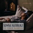 [Swedish] - Somna naturligt - På tjugo minuter Audiobook