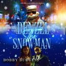 Denzel The Snowman Audiobook