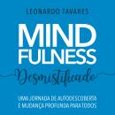 [Portuguese] - Mindfulness Desmistificado Audiobook