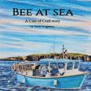 Bee at Sea: A Cats of Crail story Audiobook