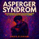 [German] - Asperger-Syndrom: Ein umfassender Leitfaden zum Verstehen, Leben mit und Behandeln des Asperger-Syndroms Audiobook
