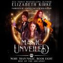 Magic Unveiled: Rise of the Arcanist Audiobook