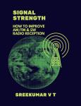 Signal Strength: How to Improve AM/FM & SW Radio Reception Audiobook