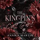 The Kingpin's Call Girl Audiobook