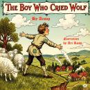 The Boy Who Cried Wolf Audiobook