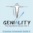 Geniality: The Equilibrist Series: Vol. II Audiobook
