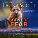 Scent of Fear: A Christian Romantic Suspense Audiobook