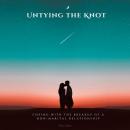 Untying the Knot: Coping with the Breakup of a Non-Marital Relationship Audiobook