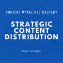 Strategic Content Distribution Audiobook