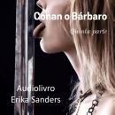 [Portuguese] - Conan o Bárbaro: Quinta Parte Audiobook