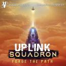 Forge the Path Audiobook