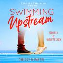 Swimming Upstream Audiobook