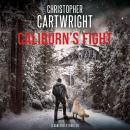 Caliburn's Fight Audiobook