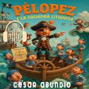 [Italian] - Pélopez e la Squadra Litigiosa Audiobook