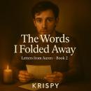 The Words I Folded Away: Letters from Auren – Book 2 Audiobook