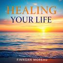 Healing Your Life with Simple Secrets: 'Elevate your journey! Experience impactful audio lessons tha Audiobook