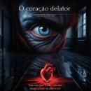 [Portuguese] - O coração delator Audiobook