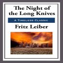 The Night of the Long Knives Audiobook