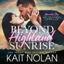 Beyond Highland Sunrise Audiobook