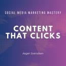 Content That Clicks Audiobook