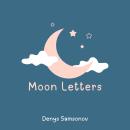Moon Letters Audiobook