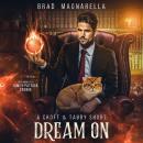 Dream On: A Croft and Tabby Short Audiobook