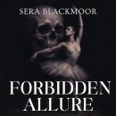 Forbidden Allure Audiobook