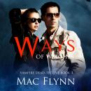 Ways of Witches (Vampire Dead-tective #3) Audiobook