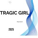 TRAGIC GIRL Audiobook