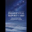 Presidential Report Card: Evaluations from Washington to Biden Audiobook