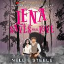 Lena Saves Her Love Audiobook
