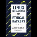 Linux Fundamentals for Ethical Hackers: A Step-by-Step Guide to Networking, Security, and Scripting  Audiobook