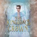 The Kingdom's Crown Audiobook