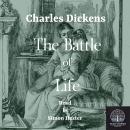 The Battle of Life Audiobook