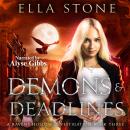 Demons and Deadlines Audiobook
