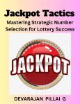 Jackpot Tactics: Mastering Strategic Number Selection for Lottery Success Audiobook