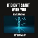 IT DIDN’T START WITH YOU.How Inherited Family Trauma Shapes Who We Are and How to End the Cycle,: Ha Audiobook