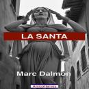 [Italian] - La Santa Audiobook