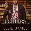 The Lit Brothers: Library Romance Novella Collection Audiobook