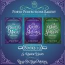 The Pobyd Perfections Bakery Series: Books 1-3: A Cozy Fantasy Mystery Series Audiobook
