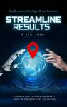 The Business Spotlight Show Presents: Streamline Results Audiobook