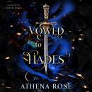 Vowed to Hades Audiobook